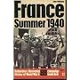 France: Summer 1940 (Ballantine's Illustrated History of World War II. Campaign Book #6)