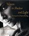 Women in Shadow and Light: Journeys from Abuse to Healing