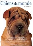 Les Chiens du monde->Cliquez sur l'image pour obtenir des informations sur ce livre