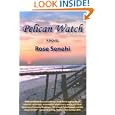 Pelican Watch by  Rose Senehi