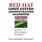 Click here to buy Red Hat Linux System Administration Handbook by Mark F. Komarinski and Cary Collett.
