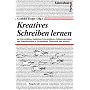 Kreatives Schreiben lernen: An Universit�ten, Inst&hellip von Gerhild Tieger