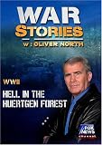 WAR STORIES WITH OLIVER NORTH: HELL IN THE HUERTGEN FOREST