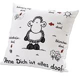 Sheepworld 40157 Kissen ""Ohne Dich ist alles doof"" wei