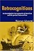 Retrocognitions: An Investigation into Memories of Past Lives and the Period Between Lives