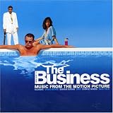 The Business: Music from the Motion Picture