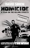 Homicide : a year on the killing streets