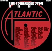 Atlantic Rhythm & Blues 1947-1974