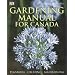 Gardening Manual For Canada Paperback