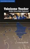 Takehome Teacher: Middle School Math Explained