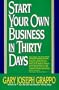 Start Your Own Business In 30 Days