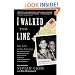 I Walked the Line: My Life with Johnny