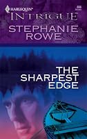 The Sharpest Edge (Harlequin Intrigue Series)