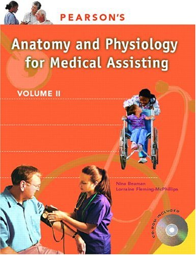 Pearson's Anatomy and Physiology for Medical Assisting