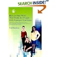 How to Find Work That Works for People with Asperger Syndrome: The Ultimate Guide for Getting People With Asperger Syndrome into the Workplace (and Keeping Them There!)