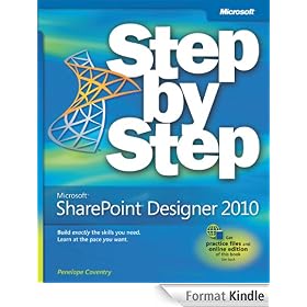 Microsoft® SharePoint® Designer 2010 Step by Step