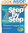 Microsoft� SharePoint� Designer 2010 Step by Step (Step by Step (Microsoft))