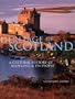 Heritage of Scotland: A History of Scotland & Its People