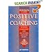 Positive Coaching: Building Character and Self-Esteem Through Sports