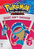 Pokemon Advanced Battle, Vol. 4 - Eight Ain't Enough