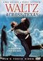 Waltz across Texas