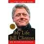 My Life: The Early Years by Bill Clinton