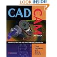CADCAM: Principles, Practice and Manufacturing Management (2nd Edition)
