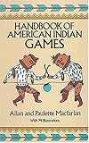 Handbook of American Indian Games