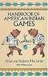 Handbook of American Indian Games
