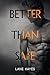 Better Than Safe (Better Than Stories)