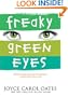Freaky Green Eyes