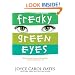 Freaky Green Eyes