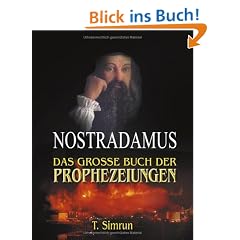 Nostradamus - Das gro�e Buch der Prophezeiungen