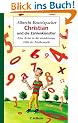 Christian und die Zahlenk�nstler: Eine Reise in die wundersame Welt der Mathematik