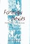 Foreign Devils: Expatriates in Hong Kong