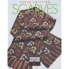 "Vogue Knitting": Scarves ("Vogue Knitting": On the Go!)