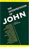 The Interpretation of John