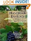 Volume 1, The Handbook of Enology: Microbiology of Wine
