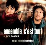 Ensemble, c`est tout [Bande originale du film]