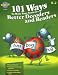 101 Ways to Make Your Students Better Decoders and Readers (101 Ways to Promote Your Web Site)