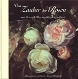 Vom Zauber der Rosen - Claudia Lardon-Kattenbusch
