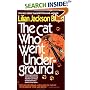 The Cat Who Went Underground (Cat Who...)