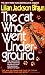The Cat Who Went Underground (Cat Who...)
