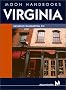 Moon Handbooks Virginia: Including Washington, D.C.