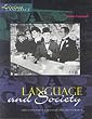 Living Language: Language and Society (Living Language Series)