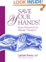 Save Your Hands! Injury Prevention for Massage Therapists