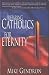 Preparing Catholics for Eternity