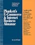 Plunkett's E-Commerce & Internet Business Almanac : The Only Complete Guide to the Business Side of the Internet (Plunkett's E-Commerce and Internet b ... and Internet Business Almanac, 1st ed)