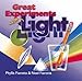 Great Experiments With Light