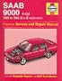 Saab 9000 (4-Cylinder) Service and Repair Manual (Haynes Service & Repair Manual)
